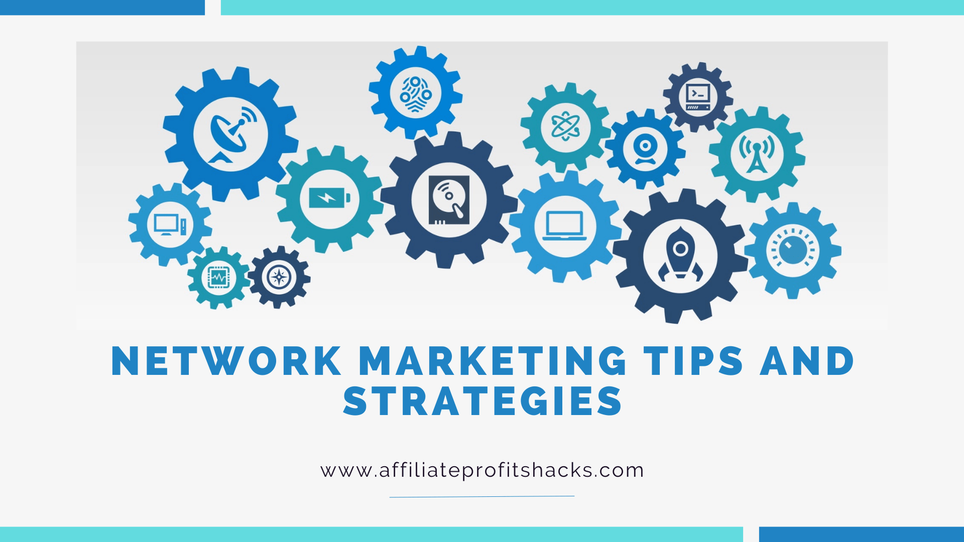 Network Marketing Tips and Strategies