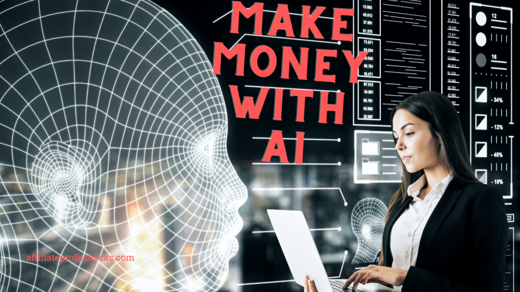 "A businesswoman working on a laptop with virtual AI and analytics graphics surrounding her, and the bold text 'MAKE MONEY WITH AI' above."