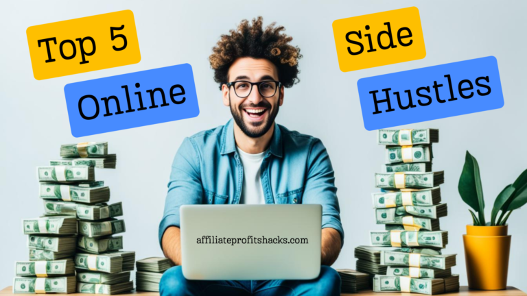 Top 5 Online Side Hustles for Extra Income in 2024