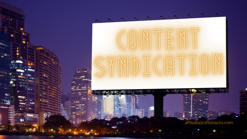 "Large billboard with the words 'CONTENT SYNDICATION' illuminated at night, overlooking a cityscape with tall buildings."