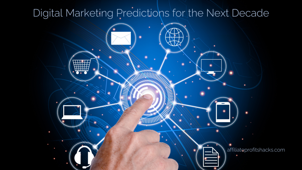 "A hand interacting with a futuristic interface displaying digital marketing icons with the title 'Digital Marketing Predictions for the Next Decade'."