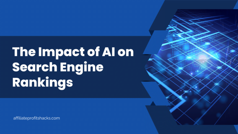 The Impact of AI on Search Engine Rankings