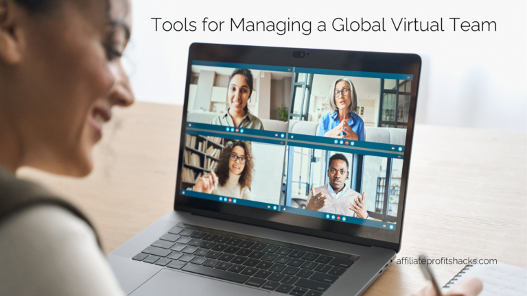Tools for Managing a Global Virtual Team