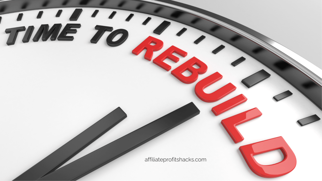 "Close-up view of a clock face with the phrase 'TIME TO REBUILD' in bold red letters replacing the numbers, with a URL 'affiliateprofitshacks.com' at the bottom."