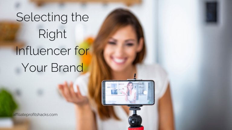 The Power of Authenticity: Selecting the Right Influencer for Your Brand