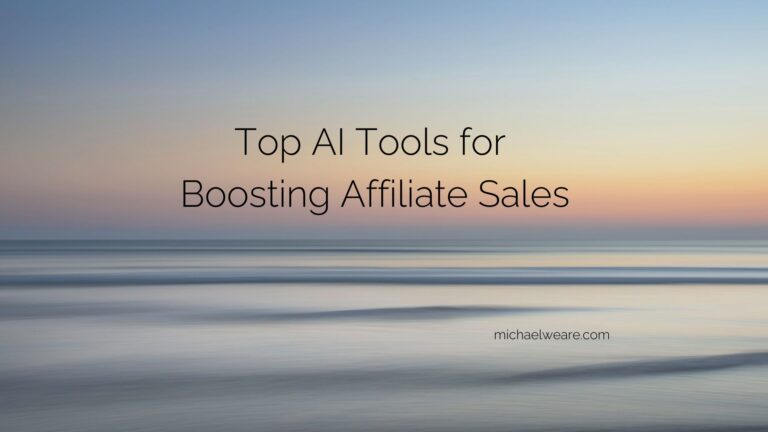 Top AI Tools for Boosting Affiliate Sales